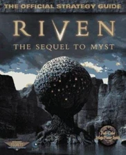 Riven: The Sequel to Myst: The Official Strategy Guide by Barba, Rick