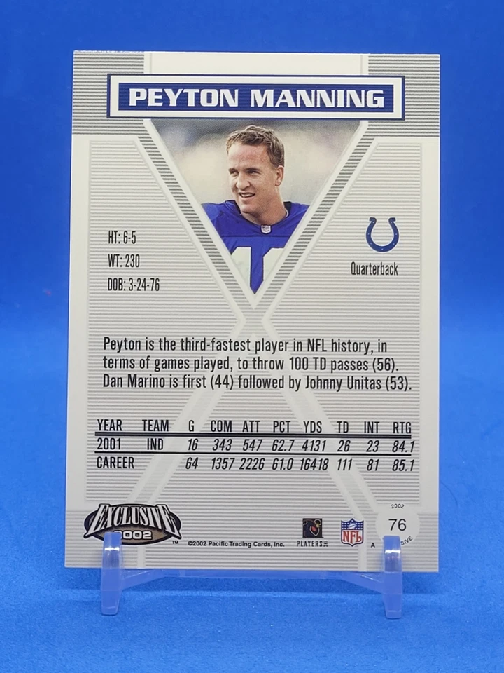 2002 Pacific Exclusive Peyton Manning #76 HOF - Image 2 of 2