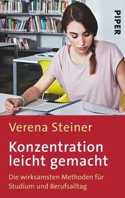 Verena Steiner  Konzentration leicht gemacht: Die wirksa (Paperback) (UK IMPORT)
