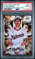 2025 Topps Chrome Sapphire Selections Dylan Crews RC Gold /50 PSA 10