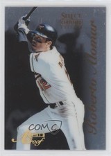 1996 Select Certified Edition Artist's Proof /500 Roberto Alomar #99 HOF s1i