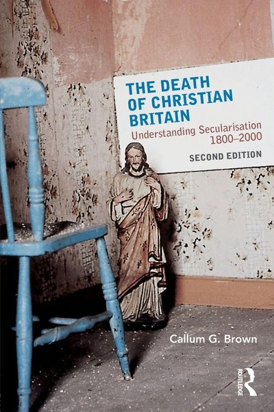 Callum G. Brown | The Death Of Christian Britain | Taschenbuch | Englisch (2009)-image