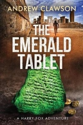 Andrew Clawson The Emerald Tablet (Paperback) Harry Fox (UK IMPORT)