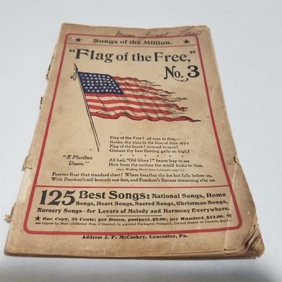 Flag of the Free No. 3 125 Best Songs 1907 Songbook