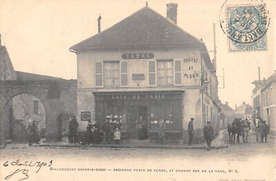 Old postcard 91 BALLANCOURT / OLD FARM DOOR / GRANDE RUE DE LA GARE / TOBACCO