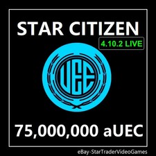 STAR CITIZEN - 75,000,000 aUEC Alpha UEC for 4.10.2 LIVE