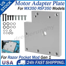 For Razor Upgrade Motor Adapter Plate - MY1020 Motor To MX350, RSF350 Pocket Mod