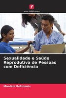 Maulani Rotinsulu | Sexualidade E SaúDe Reprodutiva De Pessoas Com DeficiêNcia