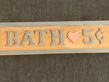 Country Farmhouse Bathroom Decor,  Bath   5 " Wooden Sign