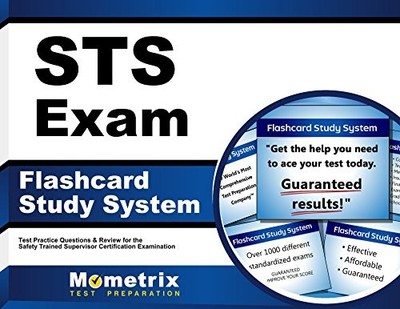 STS EXAM FLASHCARD STUDY SYSTEM: STS TEST PRACTICE By Sts Exam Secrets Test Prep