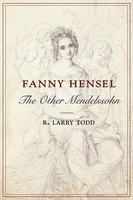 Fanny Hensel The Other Mendelssohn R. Larry Todd Taschenbuch Buch Englisch 2014
