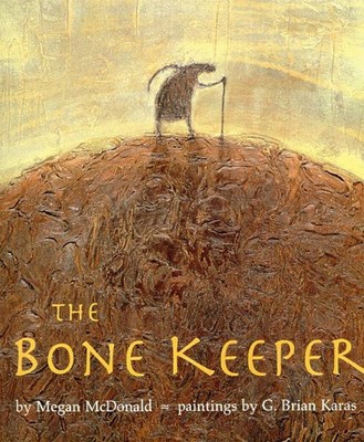 THE BONE KEEPER - Megan McDonald - NEW Hardcover