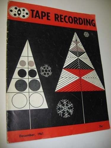 Vintage 1961 Tape Recording Magazine Orrtronic Review Ads Wollensak V-M Reels