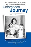 John Roche | Unforeseen Journey | Taschenbuch | Englisch (2018) | Xlibris US