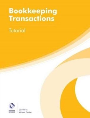 Bookkeeping Transactions Tutorial by David Cox (Paperback Book)