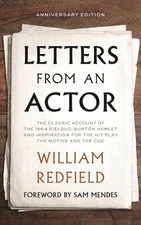 Letters from an Actor, Paperback by Redfield, William; Mendes, Sam (FRW); Red...