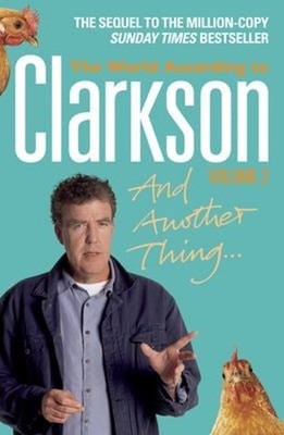Und Noch Eine Sache: Die Welt Laut Clarkson Taschenbuch Jer