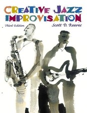 Creative Jazz Improvisation (3rd Edition)