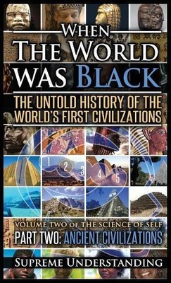 Supreme Understanding When the World Was Black Part Two (Hardback)