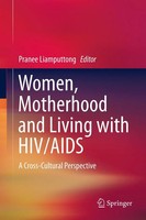 Pranee Liamputtong | Women, Motherhood And Living With Hiv/Aids | Buch (2013)