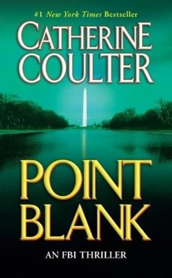 Catherine Coulter Point Blank (Taschenbuch) FBI Thriller (US IMPORT)