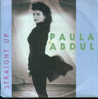 7'' Paula Abdul/Straight Up (D)