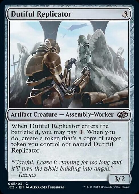 MTG Jumpstart 2022 C Dutiful Replicator #048 PLAYSET 4x x4