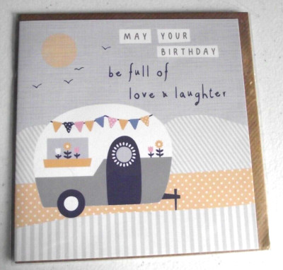 Caravan Themed Birthday Card May your birthday be full of laughter