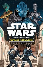 Star Wars: Adventures in Wild Space: The Steal-Cavan Scott, David M. Buisán