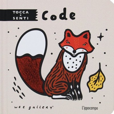 Gallery Wee Bücher - Code. Touch E Senti. Ediz. A Colori