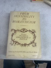 Frederick W Hilles / From Sensibility to Romanticism Essays Presented 1965