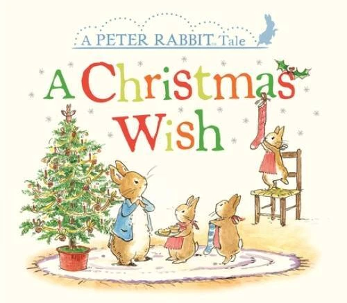 A Christmas Wish: A Peter Rabbit Tale - Board book - VERY GOOD