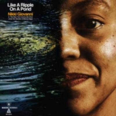 NIKKI GIOVANNI: LIKE A RIPPLE ON A POND - CD *BRAND NEW*