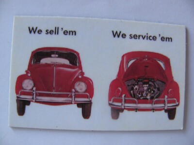 VW  VOLKSWAGEN BEETLE BUG MAGNET WE SELL EM WE SERVICE EM  2 X 3''  NEW FREE SHIP