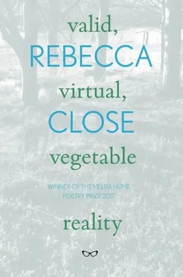 Valid, Virtual, Vegetable Reality | Rebecca Close | Englisch | Taschenbuch