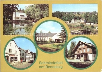 Schmiedefeld Rennsteig Gaststaette Cafe Kurpark Bahnhof Kulturhaus Filmbuehne