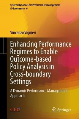 Enhancing Performance Regimes to Enable Outcome-based Policy ... - 9783031070730