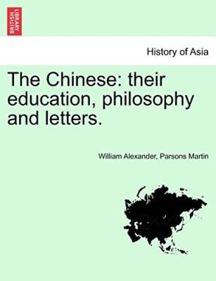 Martin - Die Chinesen ihre Erziehungsphilosophie und Briefe. - Neu P - J555z