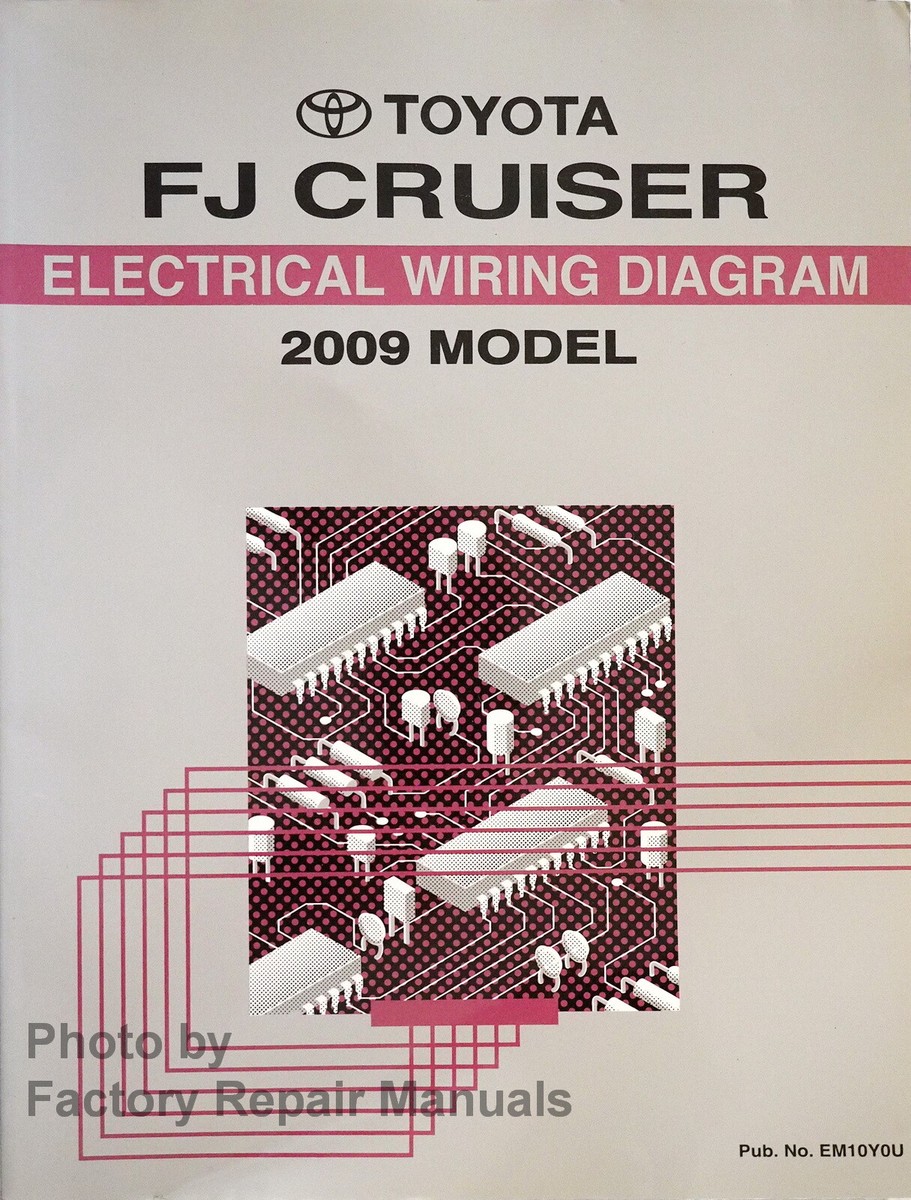 2009 Toyota FJ Cruiser Electrical Wiring Diagrams Original Factory