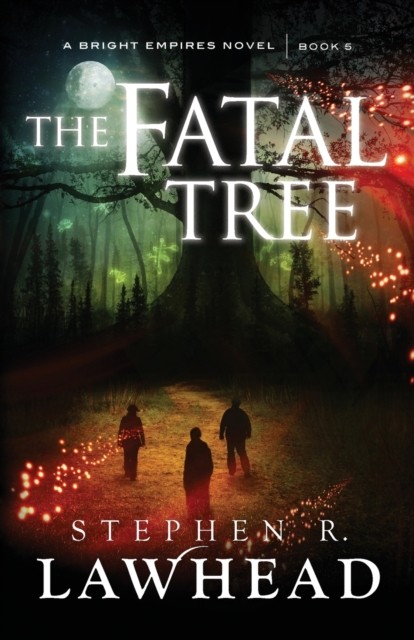 The Fatal Tree by Stephen R Lawhead NEW Free UK Delivery - Image 8