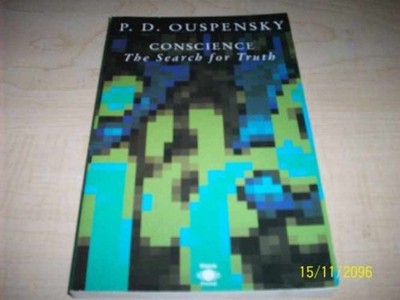 Conscience: The Search for Truth - Paperback, by Ouspensky P. D. - Acceptable