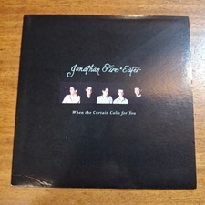 Jonathan Fire Eater. When The Curtain Calls For You. 7"Vinyl Record 1997.