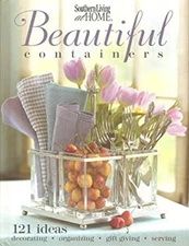 Southern Living at Home Beautiful Containers Hardcover Rebecca Br