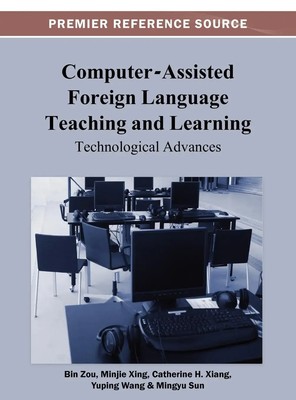 Bin Zou (u. a.) | Computer-Assisted Foreign Language Teaching and Learning