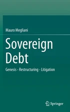Megliani - Sovereign Debt   Genesis - Restructuring - Litigation - New - X555z