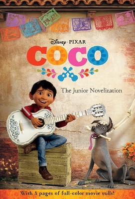Coco: The Junior Novelization (Disney/Pixar Coco)