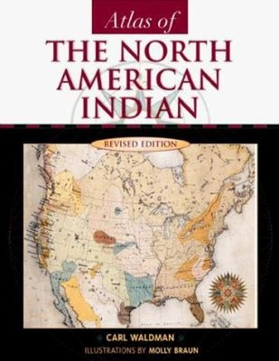 Atlas of the North American Indian Paperback Carl Waldman