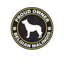 Proud Owner Belgian Malinois Sticker Decal