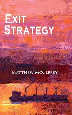 Exit Strategy: A Robert Fairchild N..., McCleery, Matth