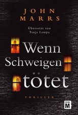 Wenn Schweigen tötet ~ John Marrs ~  9782496...